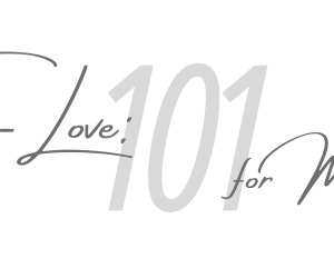 Self-Love 101 for Mums